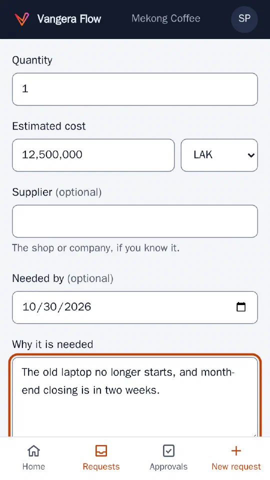 A purchase request being filled in: quantity 1, estimated cost 12,500,000 LAK, needed by 30 October 2026, and why it is needed
